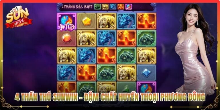 4 Thần Thú Sunwin
