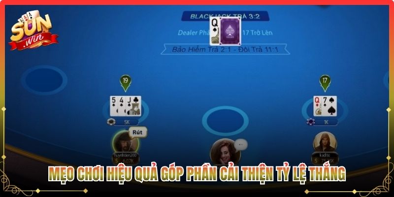 Mẹo chơi hiệu quả góp phần cải thiện tỷ lệ thắng