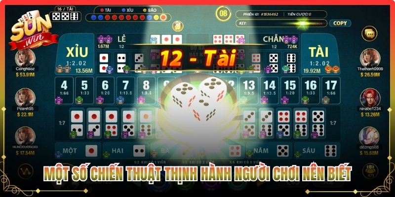 Một số chiến thuật thịnh hành người chơi nên biết