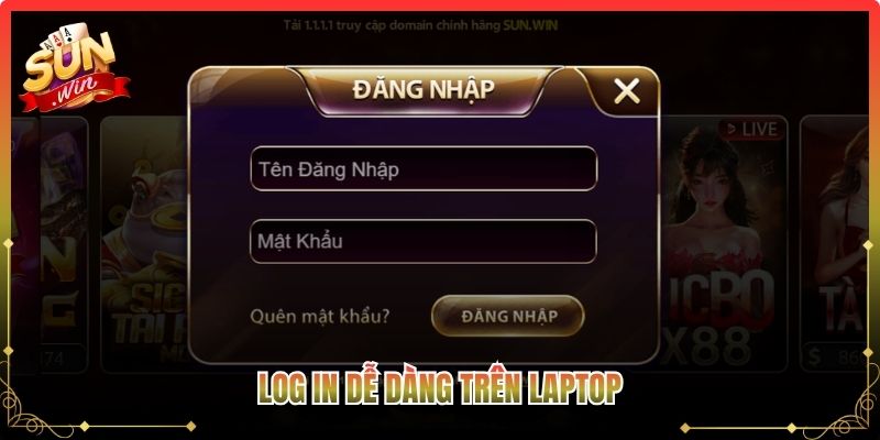 Log in dễ dàng trên laptop