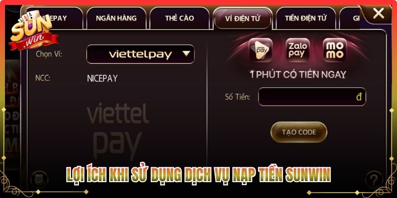 Lợi ích khi sử dụng dịch vụ nạp tiền Sunwin 
